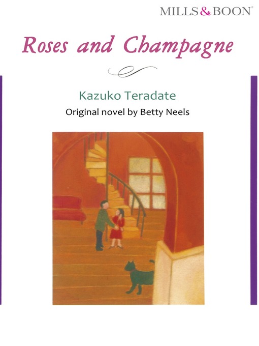 Title details for Roses and Champagne by Neels Betty - Available